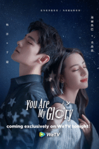 ดูซีรี่ย์ You are My Glory (2021) ดุจดวงดาวเกียรติยศ EP.1-32 จบ พากย์ไทย
