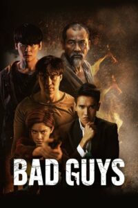 ดูซีรี่ย์ Bad Guys ล่าล้างเมือง (2022) EP1-12 จบ