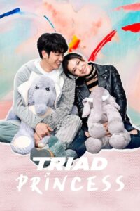 ดูซีรี่ย์ Triad Princess (2019) ลูกสาวเจ้าพ่อลุ้นรัก EP.1-6 จบ พากย์ไทย