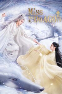 ดูซีรี่ย์ รักนิรันดร์ ราชันมังกร พากย์ไทย (Miss The Dragon) EP.1-36 ตอนจบ