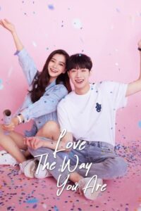 ดูซีรี่ย์ รักนะครับพี่สาวคนสวย Love The Way You Are พากย์ไทย (2022) EP.1-30 ตอนจบ