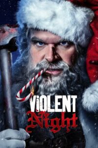ดูหนัง Violent Night คืนเดือด (2022) เต็มเรื่อง พากย์ไทย