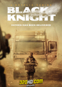 ดูซีรี่ย์ Black Knight (2023) พากย์ไทย EP.1-6 ตอนจบ