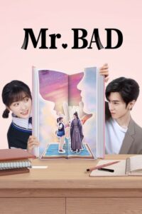 ดูซีรี่ย์ Mr. Bad ตัวร้ายที่รัก (2022) พากย์ไทย-ซับไทย EP.1-24 ตอนจบ