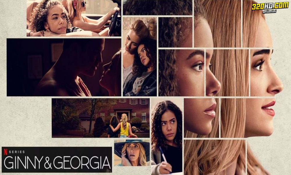 Ginny & Georgia จินนี่และจอร์เจีย 