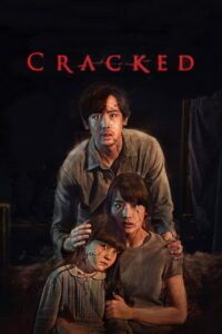 ดูหนัง Cracked ภาพหวาด (2022) HD เต็มเรื่อง