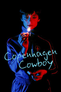 ดูซีรี่ย์ Copenhagen Cowboy คาวบอยโคเปนฮาเกน (2023) ซับไทย EP.1-6 ตอนจบ