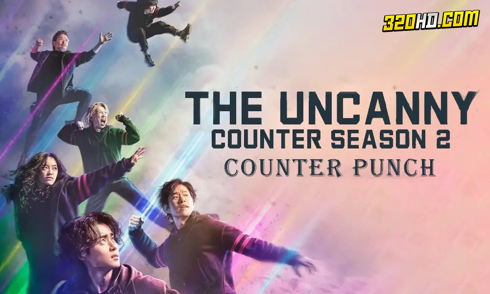 ดูซีรี่ย์ The Uncanny Counter Season 2 (2023)
