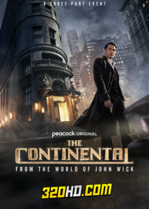 ดูซีรี่ย์ The Continental: From the World of John Wick (2023) เดอะคอนทิเนนทัล: จากโลกของจอห์น วิค (ซับไทย)