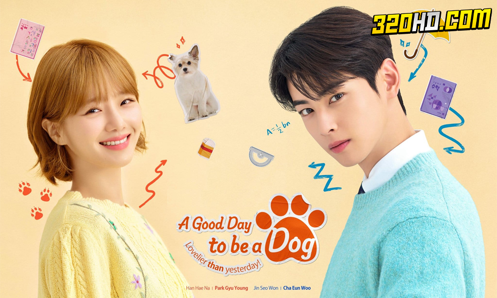 ดูซีรี่ย์ A Good Day To Be A Dog (2023)
