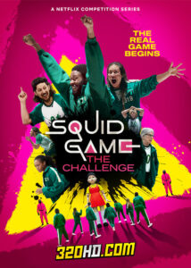 Squid Game: The Challenge (2023) สควิดเกม เดอะ ชาเลนจ์ EP.1-9 ซับไทย-พากย์ไทย