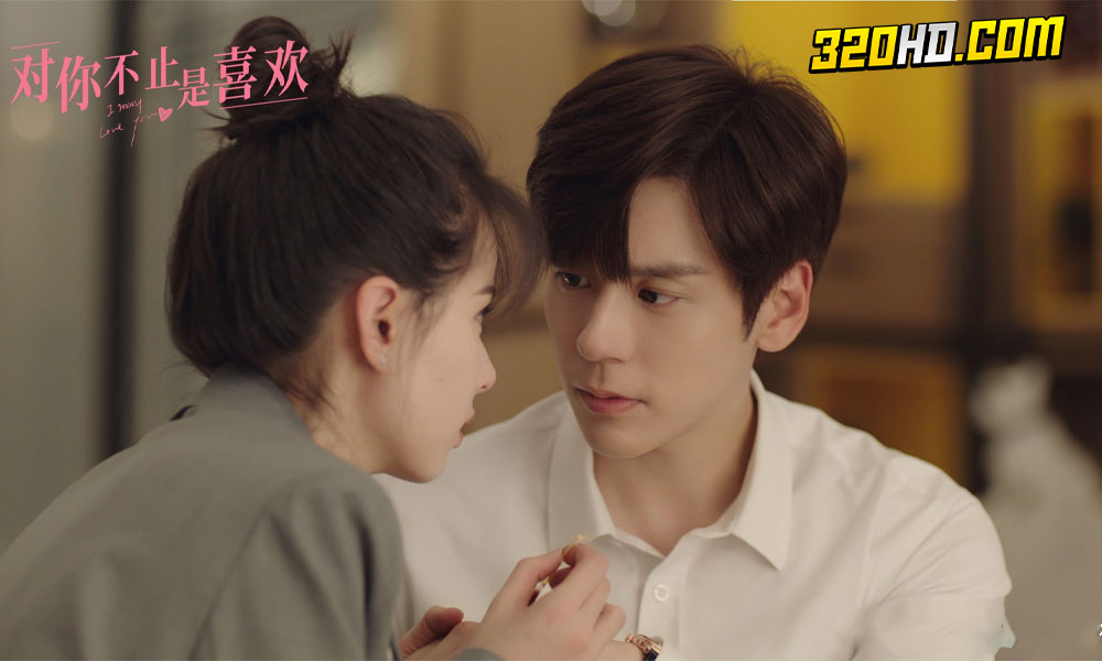 I May Love You (2023) กับคุณไม่ใช่แค่ชอบ