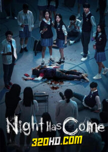 ดูซีรี่ย์ เกมโหวตตาย Night Has Come (2023) พากย์ไทย EP.1-6 (จบ)