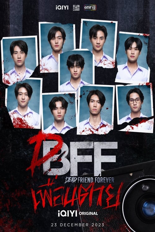 ดูซีรี่ย์ไทย เพื่อน ตาย DFF – Dead Friend Forever (2023) Season 1