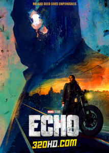 ดูซีรี่ย์ Echo (2024) เอคโค่ EP.1-5 (จบ) พากย์ไทย-ซับไทย