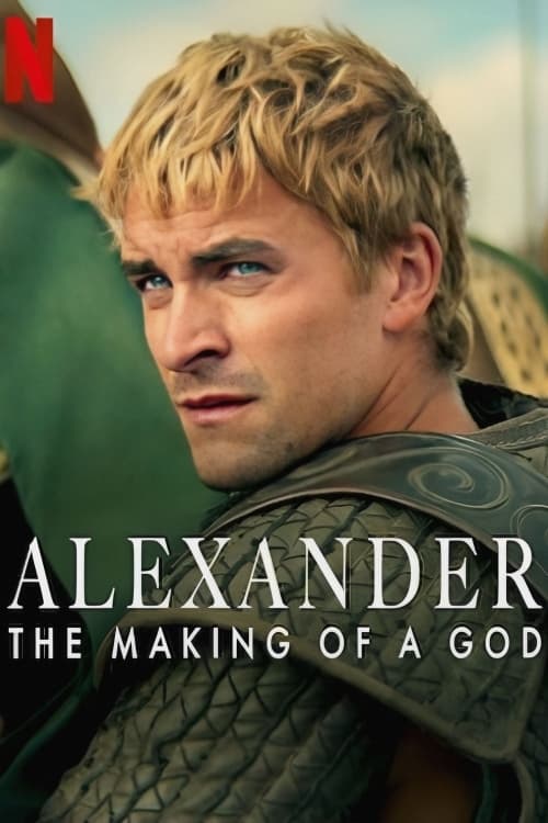 ดูซีรี่ย์ Alexander The Making of a God (2024) อเล็กซานเดอร์ ตำนานมนุษย์เทพ EP.1-6 (จบ) พากย์ไทย Season 1