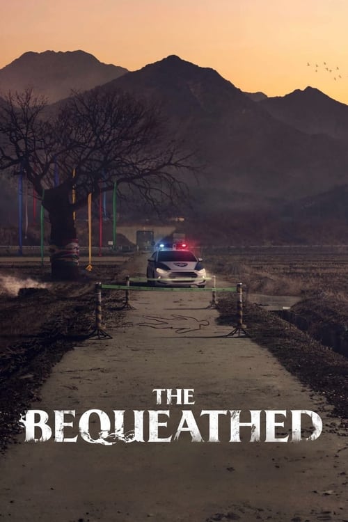 ดูซีรี่ย์ The Bequeathed (2024) มรดกอาถรรพ์ EP.1-6 (พากย์ไทย) Season 1