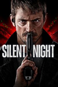 ดูหนัง Silent Night ยิงแมร่งให้เหี้ยน (2023) ซับไทย