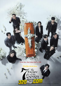 ดูซีรี่ย์ The Escape of the Seven: Resurrection เกมล้างบาป ชีวิตแลกชีวิต 2 EP.1-16 ซับไทย
