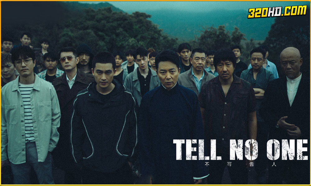ดูซีรี่ย์จีน Tell No One (2024)