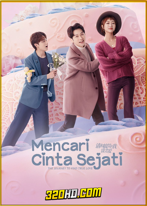 ดูซีรี่ย์จีน The Journey to Find True Love (2024) ซับไทย EP.1-30 (จบ)