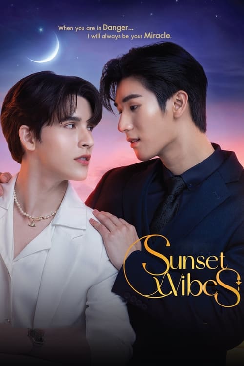 ดูซีรี่ย์ไทย Sunset x Vibes เพียงชลาลัย (2024) ย้อนหลัง EP.1-12 (จบ) Season 1