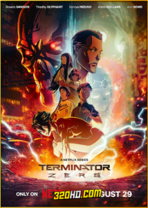 ดูอนิเมะ Terminator Zero คนเหล็ก ซีโร่ (2024) พากย์ไทย EP.1-8 (จบ)