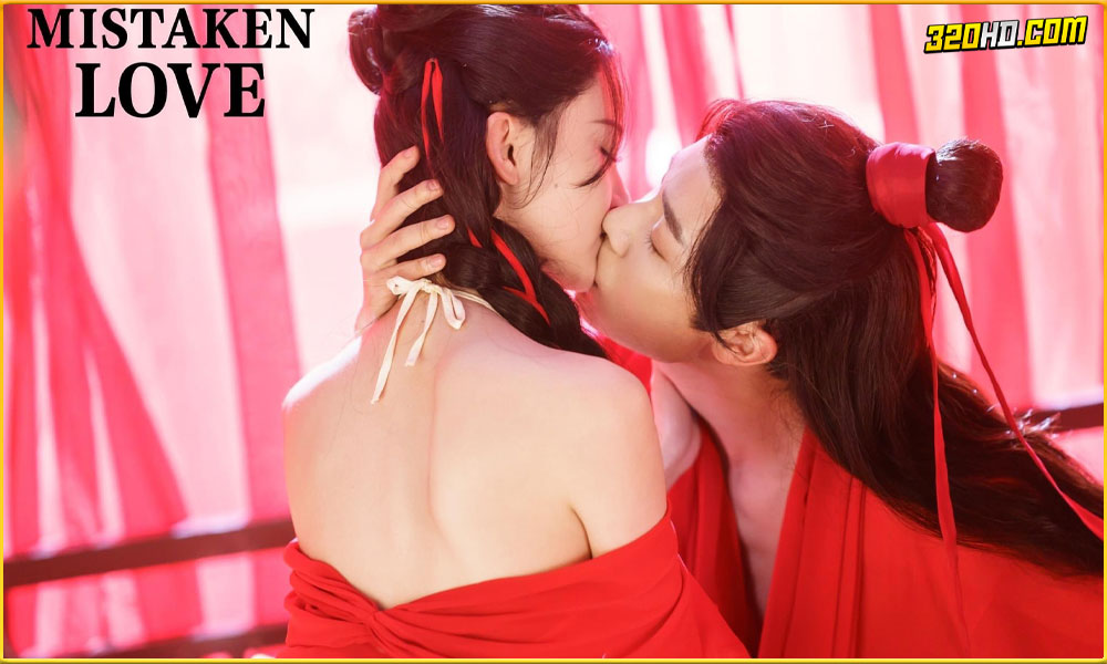 ดูซีรี่ย์ Mistaken Love รักพลั้งพลาด