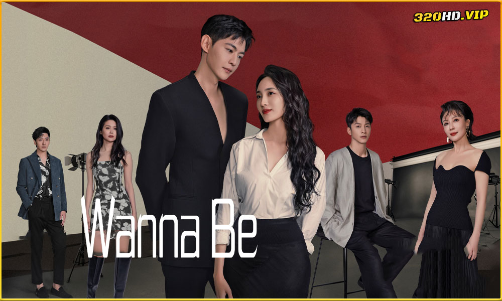 ดูซีรี่ย์ Wanna Be เธอคือฝันหวานละมุน 