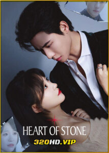 ดูซีรี่ย์ Heart of Stone หัวใจศิลา (2025) ซับไทย EP.1-24 (จบ) เวอร์ชั่นจีน