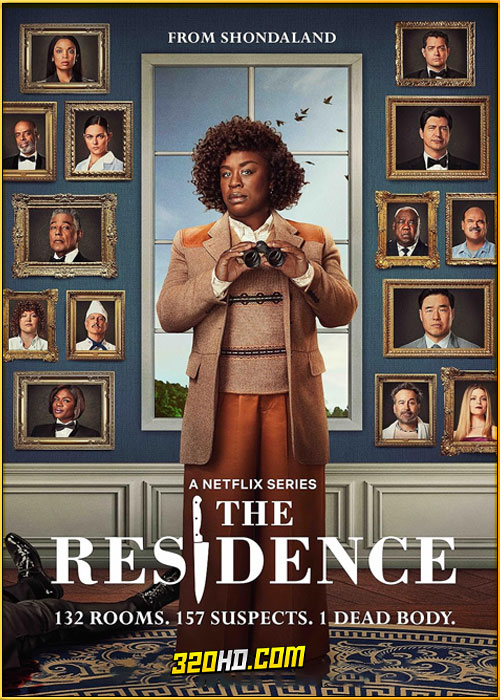 ดูซีรี่ย์ The Residence ฆาตกรรมทำเนียบฉาว (2025) พากย์ไทย EP.1-8 (จบ)