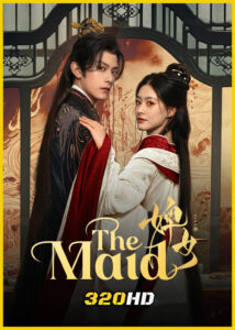 ดูซีรี่ย์จีน The Maid ไฟแค้นเจ้าหญิงเงามืด (2025) ซับไทย EP.1-26 (จบ)