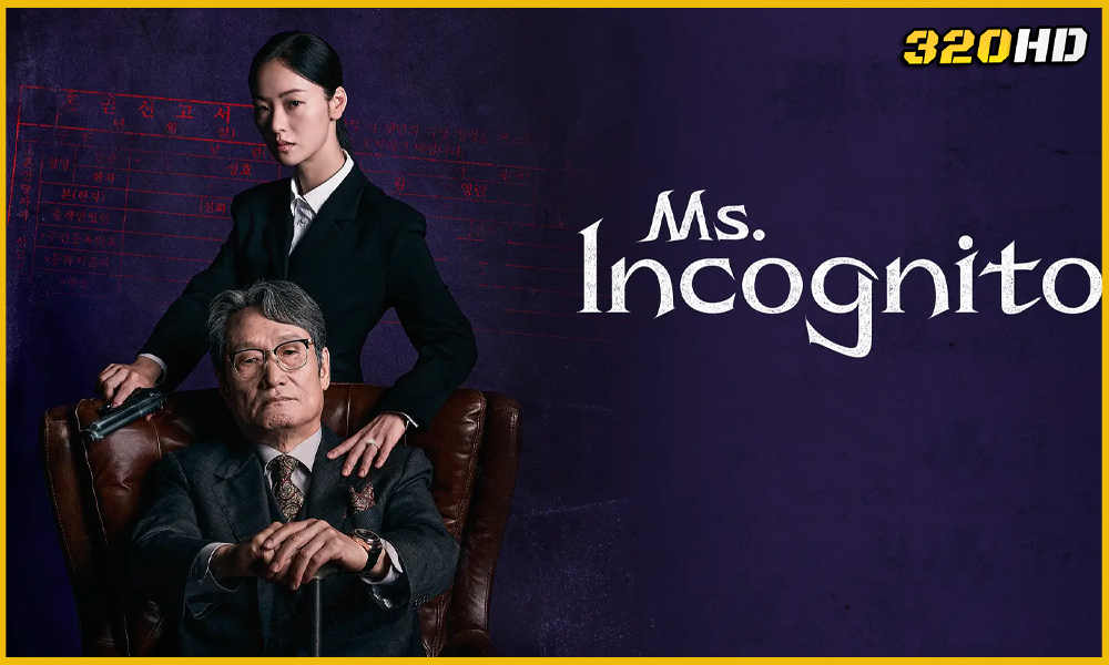 ดูซีรี่ย์ Ms. Incognito ภารกิจลับบอดี้การ์ดสาว